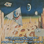 Acid Mothers Temple And The Melting Paraiso U.F.O. Magical Power from Mars