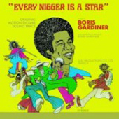 Boris Gardiner Every Nigger Is A Star