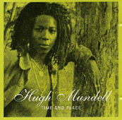 Hugh Mundell Time And Place