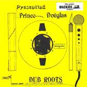 Prince Douglas Dub Roots