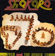 Fela Kuti Shakara / Fela's London Scene