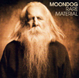 Moondog Rare Material