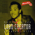 Lord Creator Don't Stay Out Late