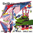 Sun Ra Visits Planet Earth