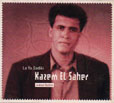 Kazim Al Saher La Ya Sadiki