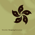 Monolake Hongkong