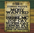 Congo Natty Most Wanted