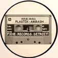 Kyle Hall Plastik Ambash