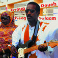 Group Doueh Treeg Salaam