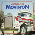 Lee Hazlewood Movin' On