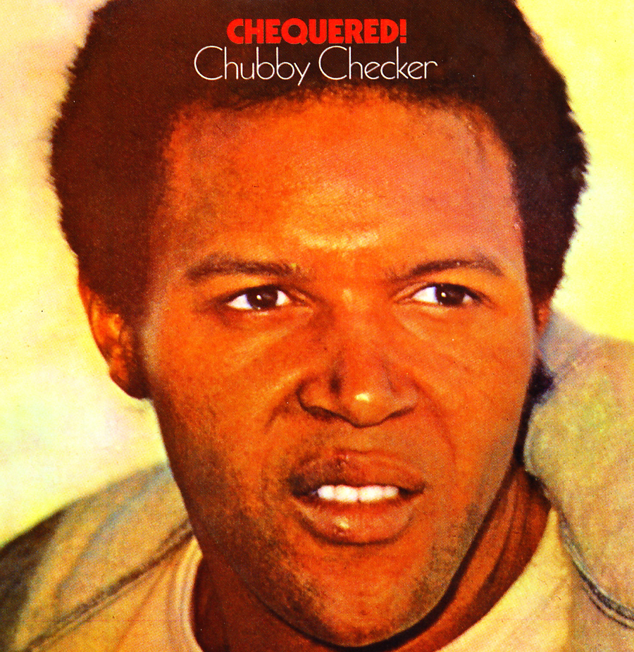 Chubby Checker Chubby Checker