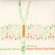 Maher Shalal Hash Baz 177 Songs