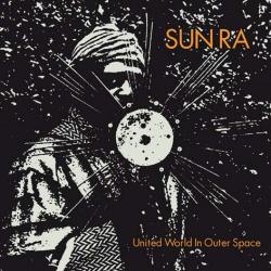 Sun Ra United World In Outer Space