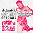 Nigeria Afrobeat Special The New Explosive Sound In 1970s Nigeria