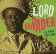 Lord Invader Calypso In New York
