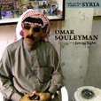 Omar Souleyman Jazeera Nights: Folk And Pop Sounds Of Syria