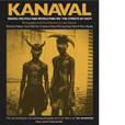 Kanaval Vodou, Politics And Revolution On The Streets Of Haiti