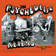 The Psychedelic Aliens Psycho African Beat