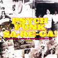 Psych-Funk Sa-Re-Ga! Psychedelic Funk Music In India: 1970-1983