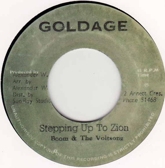 Boom And The Voltsong Stepping Up To Zion