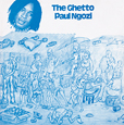 Paul Ngozi The Ghetto