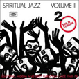 Spiritual Jazz Volume II