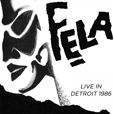 Fela Kuti Live In Detroit 1986