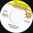 Junior Murvin Make It And Set It