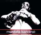 Mustafa Kandirali A Tribute