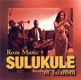 Kemani Cemal Sulukule - Rom Music of Istanbul