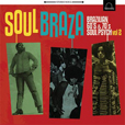 Soul Braza Brazilian 60s And 70s Soul Psych Vol 2