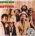 Matumbi Empire Road: The Best Of Matumbi