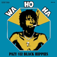 Pazy And The Black Hippies Wa Ho Ha