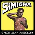 Gyedu-Blay Ambolley Simigwa