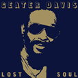 Geater Davis Lost Soul